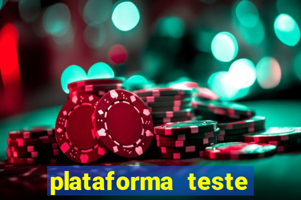 plataforma teste fortune tiger