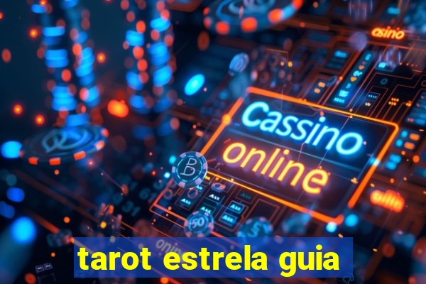 tarot estrela guia