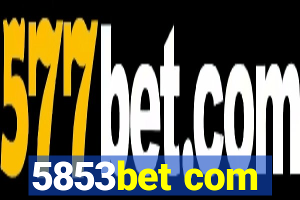 5853bet com