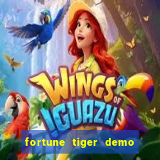 fortune tiger demo bet maxima