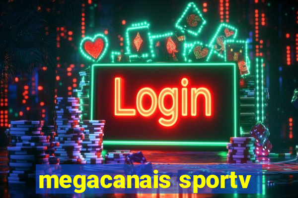 megacanais sportv