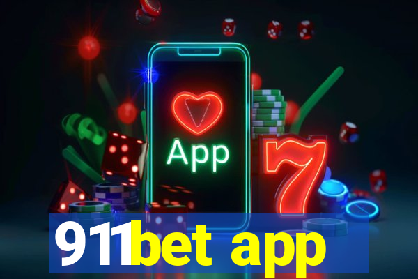 911bet app