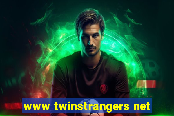 www twinstrangers net