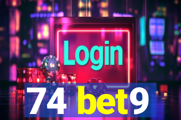 74 bet9