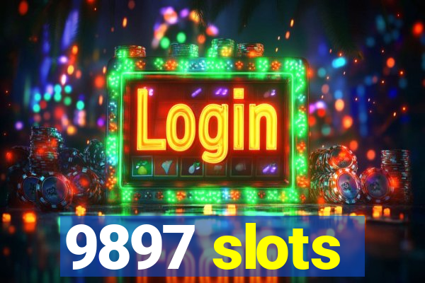 9897 slots