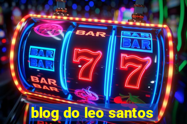 blog do leo santos