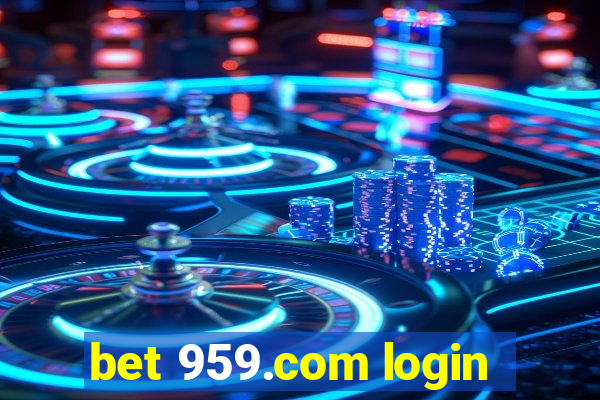 bet 959.com login