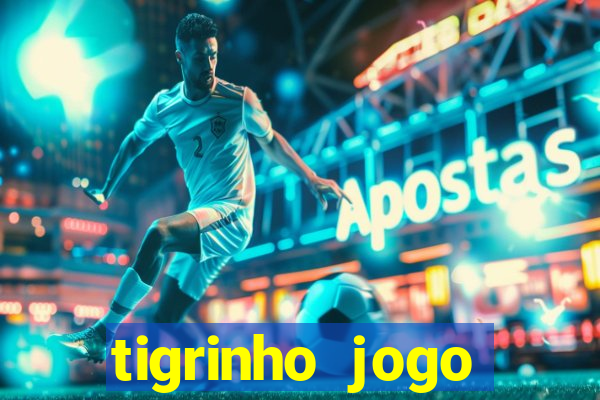 tigrinho jogo deposito minimo 1 real