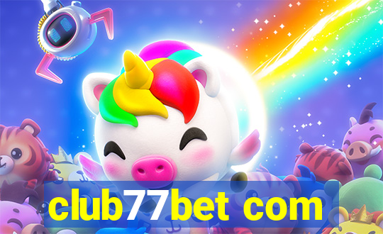 club77bet com