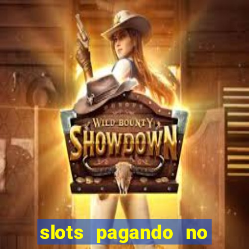 slots pagando no cadastro saque free 2024 facebook