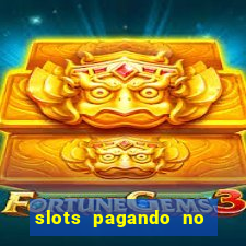 slots pagando no cadastro saque free 2024 facebook