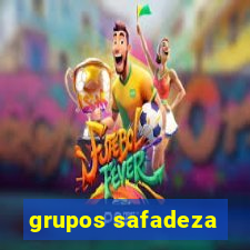 grupos safadeza