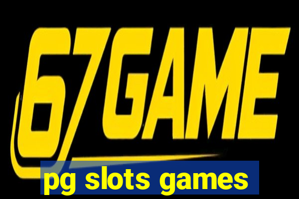 pg slots games