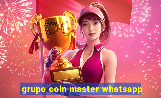 grupo coin master whatsapp