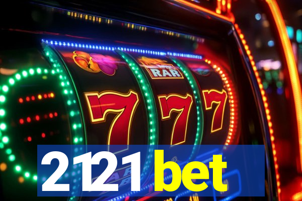 2121 bet