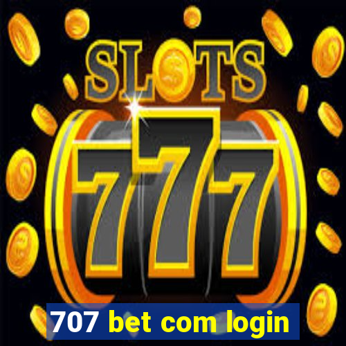 707 bet com login