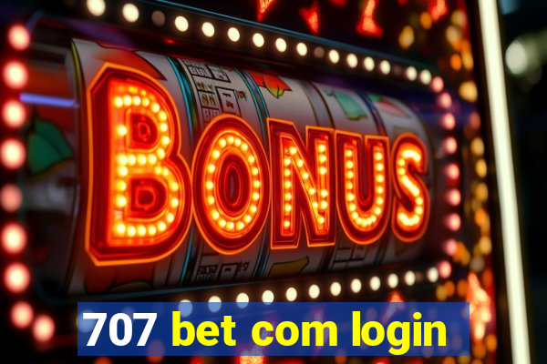 707 bet com login