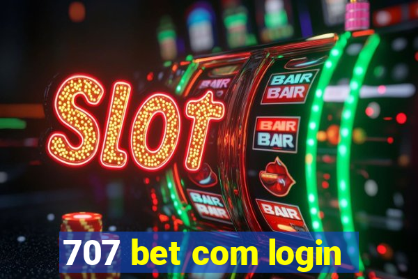 707 bet com login