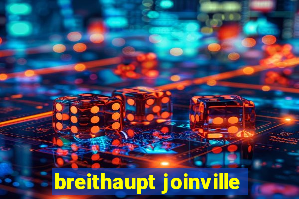 breithaupt joinville