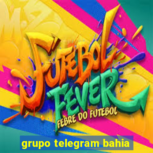 grupo telegram bahia