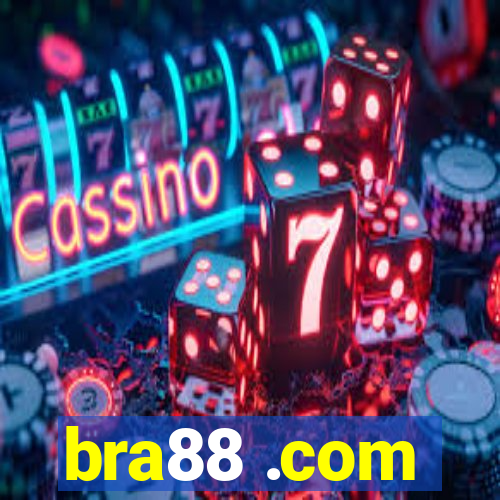 bra88 .com