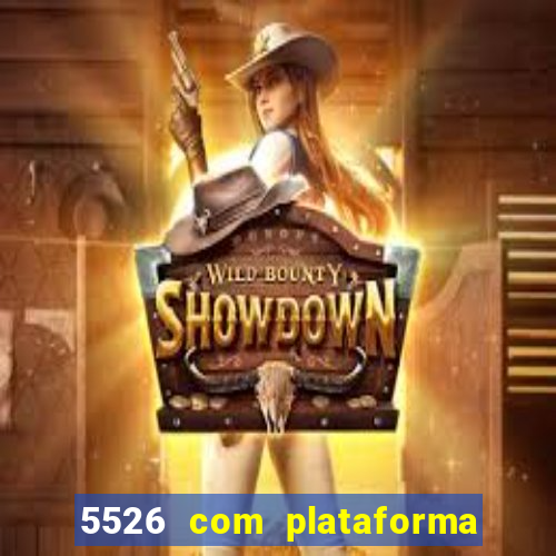 5526 com plataforma de jogos