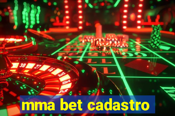 mma bet cadastro