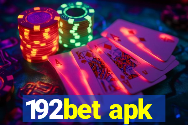 192bet apk