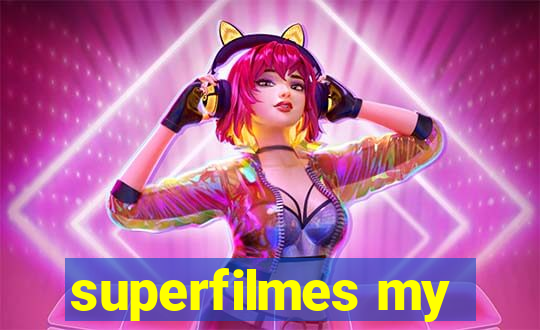 superfilmes my