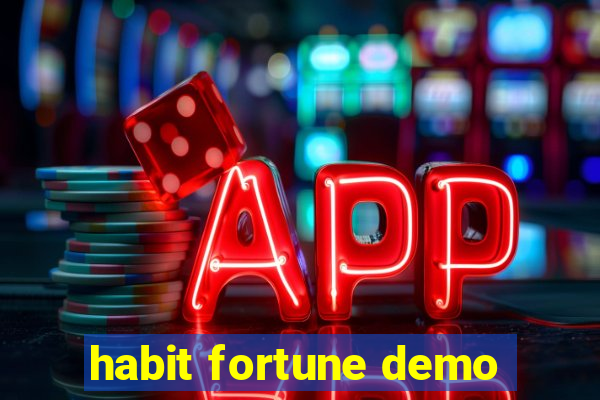 habit fortune demo