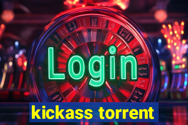 kickass torrent