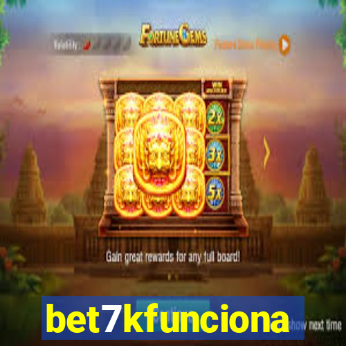 bet7kfunciona