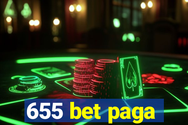 655 bet paga