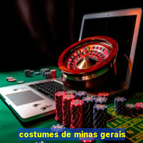 costumes de minas gerais