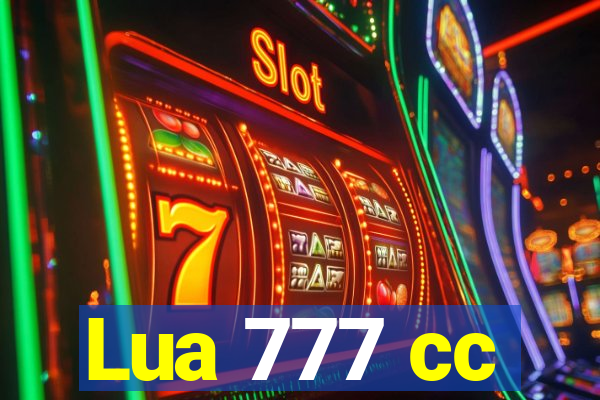 Lua 777 cc