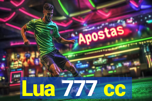 Lua 777 cc