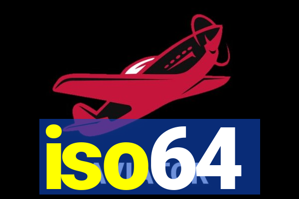 iso64