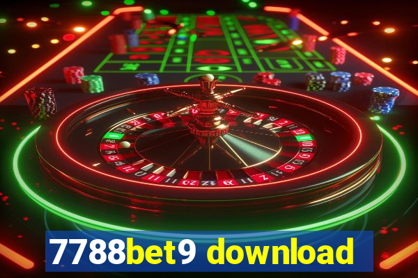 7788bet9 download