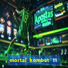 mortal kombat 11 apk mobile