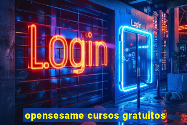 opensesame cursos gratuitos