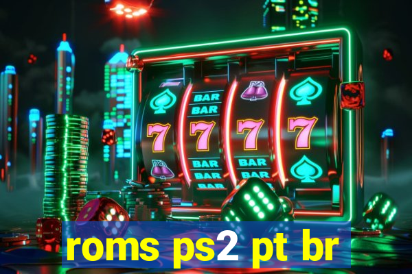 roms ps2 pt br