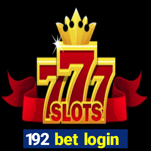 192 bet login