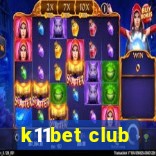 k11bet club