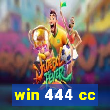 win 444 cc