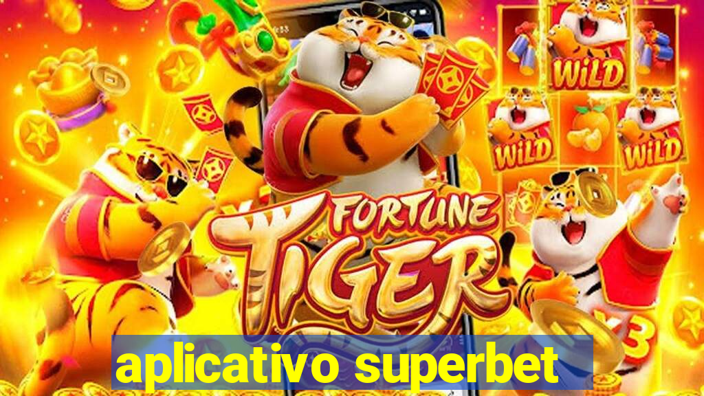 aplicativo superbet