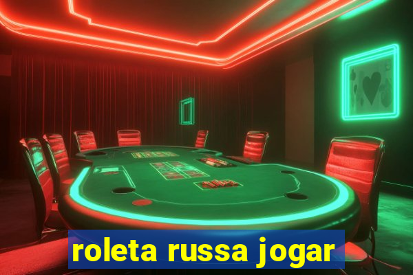 roleta russa jogar