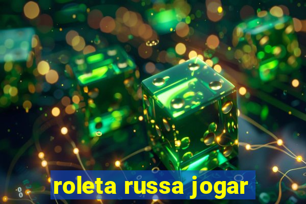 roleta russa jogar