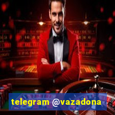 telegram @vazadona