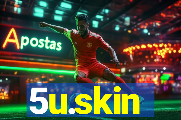 5u.skin