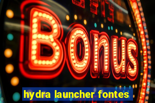 hydra launcher fontes